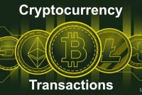 How Do Cryptocurrency Transactions Work?