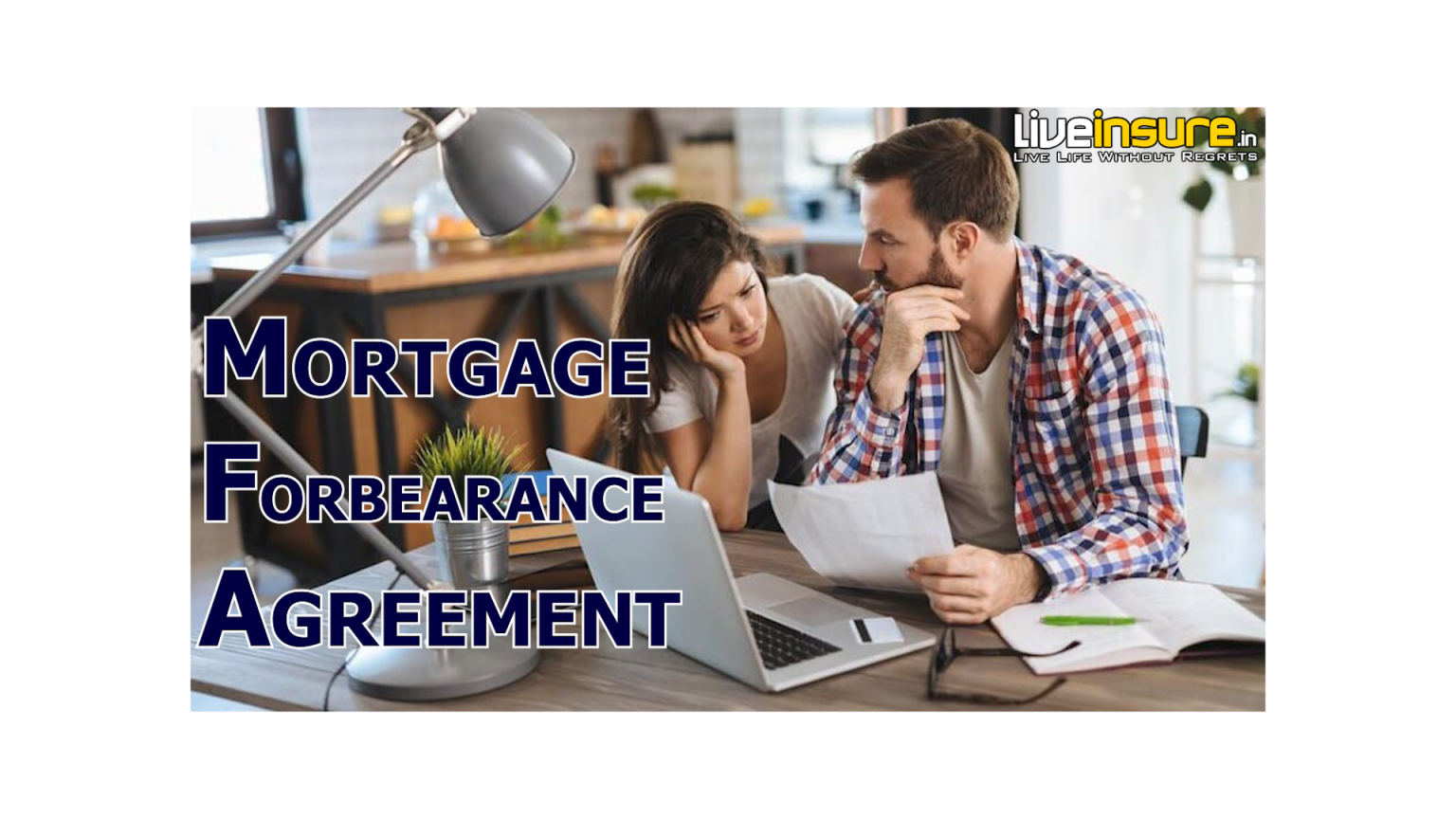 What Is a Mortgage Forbearance Agreement? liveinsure.in Liveinsure